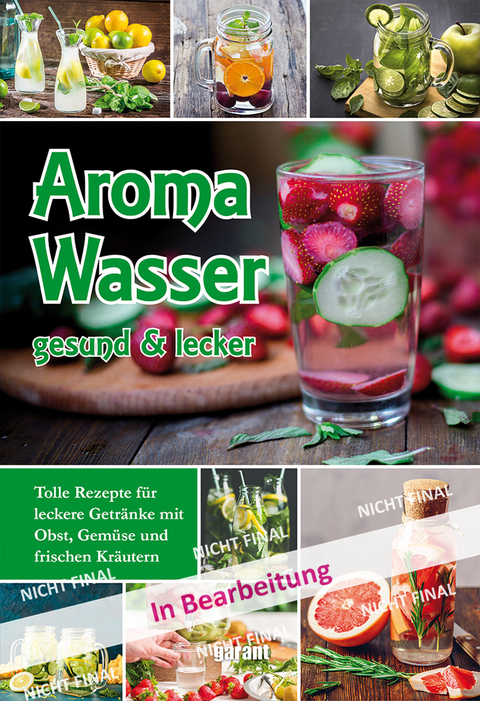 Aromawasser - Leichter Genuss