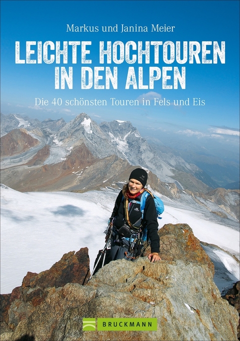 Leichte Hochtouren in den Alpen - Markus Meier