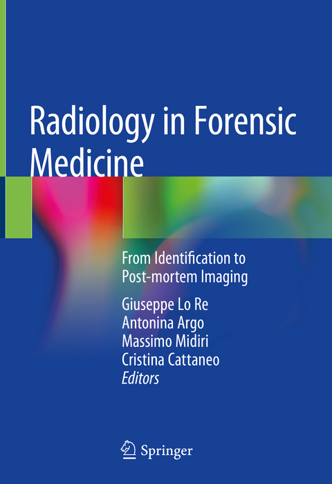 Radiology in Forensic Medicine - 