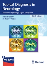 Duus' Topical Diagnosis in Neurology - Mathias Bähr, Michael Frotscher