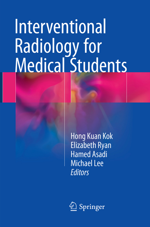 Interventional Radiology for Medical Students - 