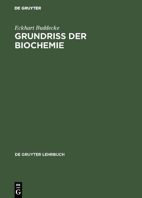 Grundriss der Biochemie - Eckhart Buddecke