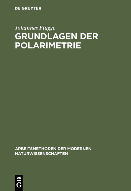 Grundlagen der Polarimetrie - Johannes Flügge