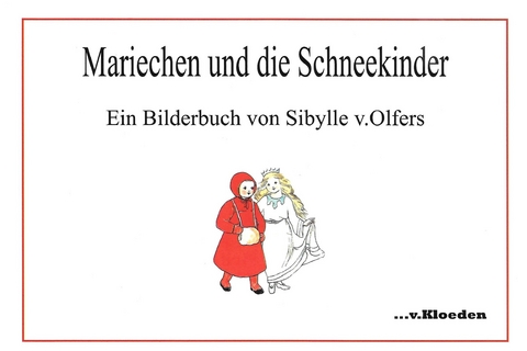 Mariechen und die Schneekinder - Niels Hermann