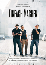 EINFACH MACHEN - Andreas, Lutzenberger; Christian, Chymyn