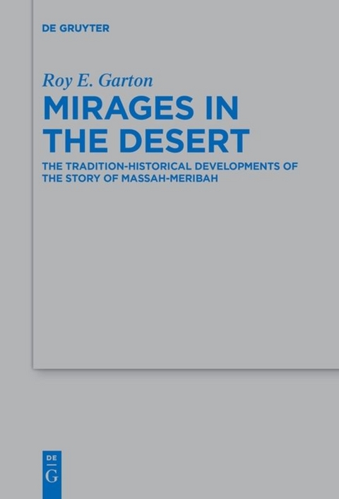 Mirages in the Desert - Roy E. Garton