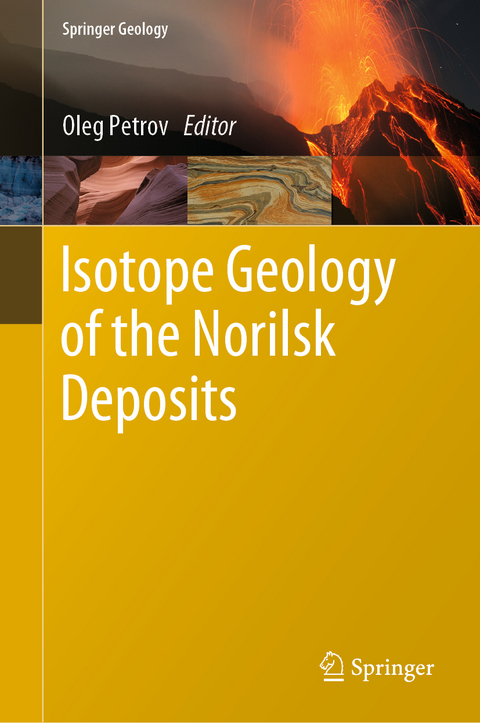 Isotope Geology of the Norilsk Deposits - 