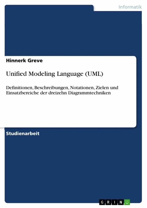 Unified Modeling Language (UML) -  Hinnerk Greve