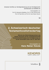 2. Schweizerisch-deutscher Testamentsvollstreckertag - Hans Rainer Künzle