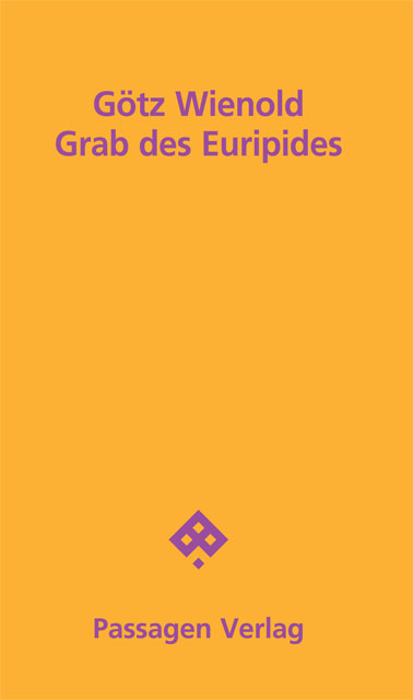 Grab des Euripides - Götz Wienold