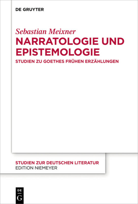 Narratologie und Epistemologie - Sebastian Meixner