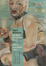 Das Buch der traurigen Berufe / El libro de los oficios tristes - Miguel Maldonado