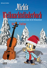 Michis Weihnachtsliederbuch für Violine - Michael Schäfer
