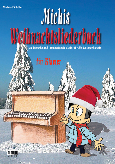 Michis Weihnachtsliederbuch für Klavier - Michael Schäfer