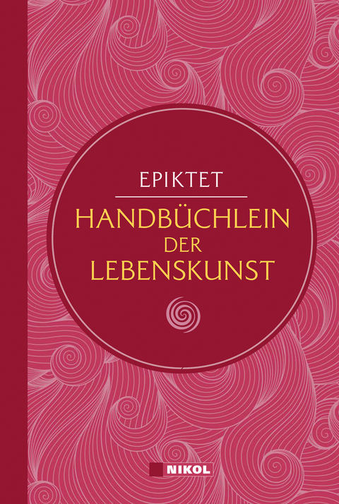 Epiktet: Handbüchlein der Lebenskunst -  Epiktet