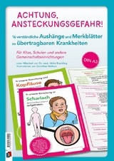 Achtung, Ansteckungsgefahr! – 16 verständliche Aushänge und Merkblätter zu übertragbaren Krankheiten