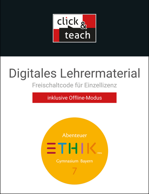 Abenteuer Ethik – Bayern neu / Abenteuer Ethik BY click & teach 7 Box - neu - Denise Bondonno, Stefanie Haas, Katharina Martin, Stefanie Pfister