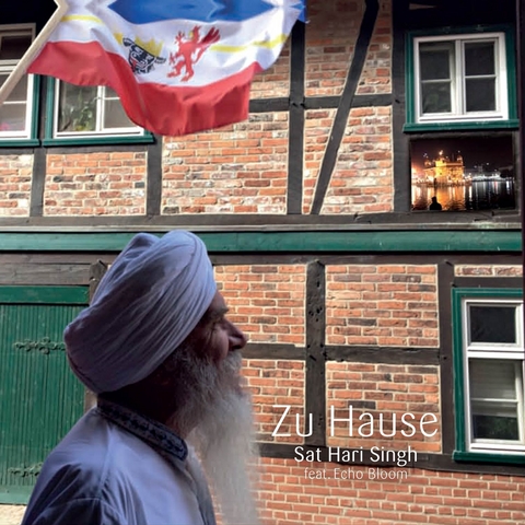 Zu Hause - Singh Sat Hari