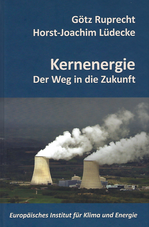 Kernenergie - Horst-Joachim Lüdecke, Götz Ruprecht