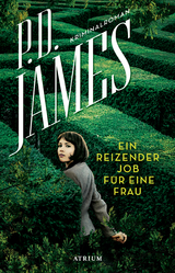 Ein reizender Job für eine Frau - P. D. James