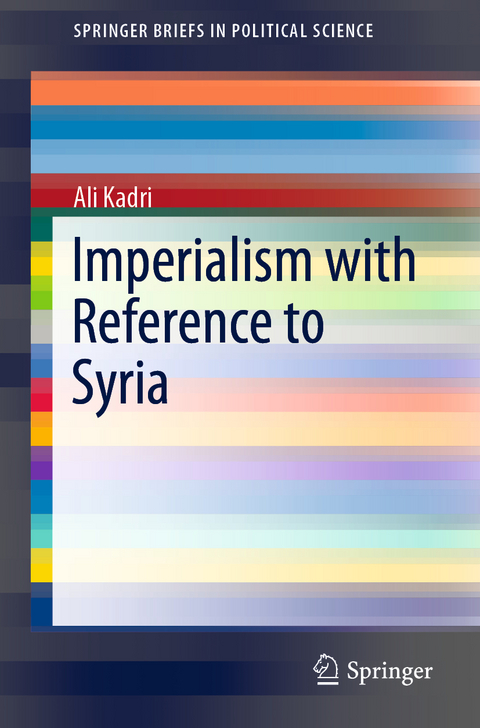 Imperialism with Reference to Syria - Ali Kadri