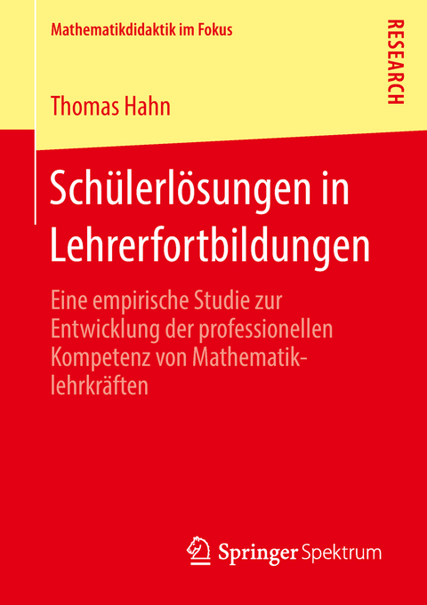 Schülerlösungen in Lehrerfortbildungen - Thomas Hahn