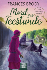 Mord zur Teestunde - Frances Brody