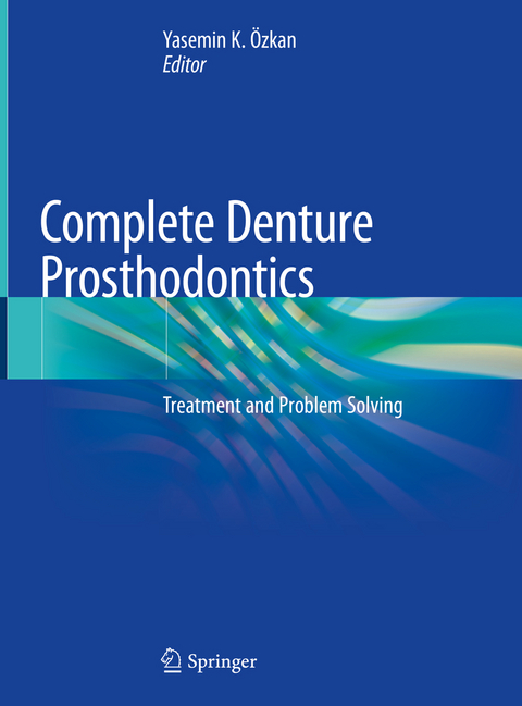 Complete Denture Prosthodontics - 
