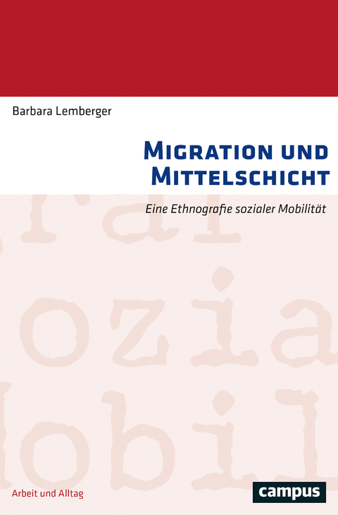 Migration und Mittelschicht - Barbara Maria Lemberger