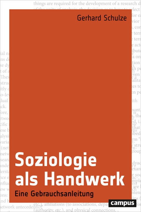 Soziologie als Handwerk - Gerhard Schulze