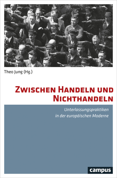 Zwischen Handeln und Nichthandeln - 