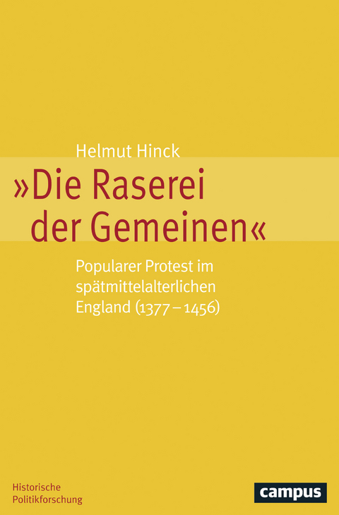 Die Raserei der Gemeinen - Helmut Hinck