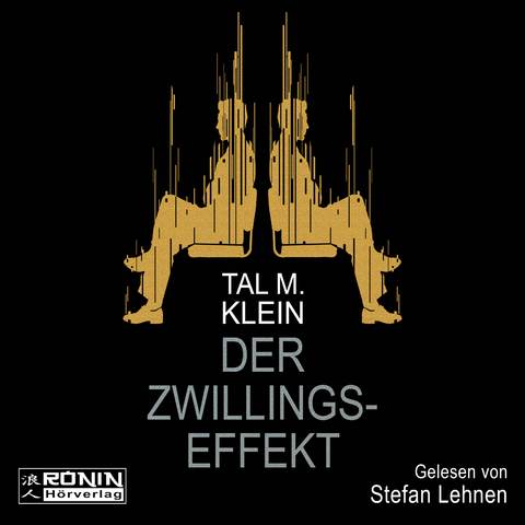 Der Zwillingseffekt - Tal M. Klein