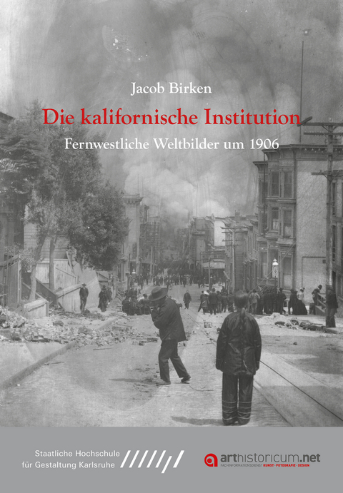 Die kalifornische Institution - Jacob Birken