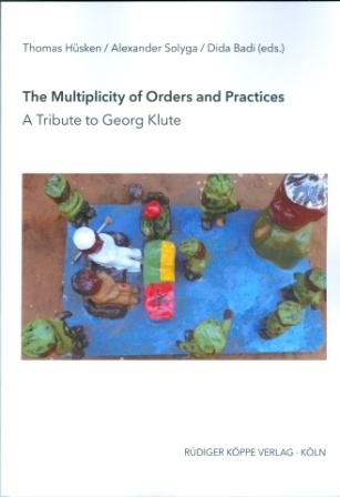 The Multiplicity of Orders and Practices - Magnus Treiber