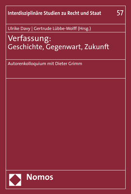 Verfassung: Geschichte, Gegenwart, Zukunft - 