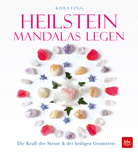 Heilstein-Mandalas legen - Kiera Fogg