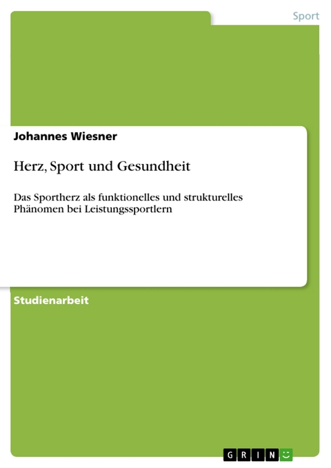 Herz, Sport und Gesundheit - Johannes Wiesner