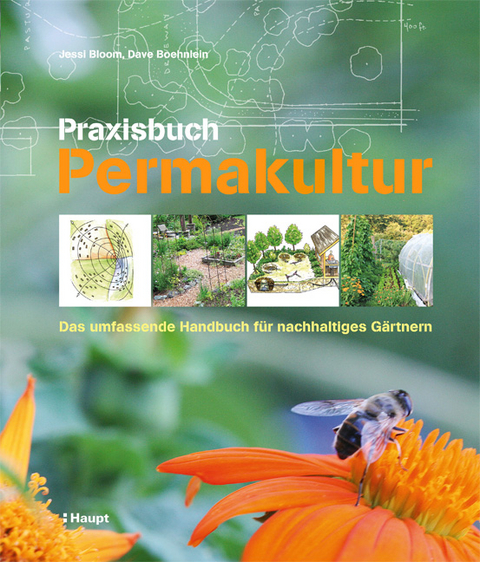 Praxisbuch Permakultur - Jessi Bloom, Dave Boehnlein