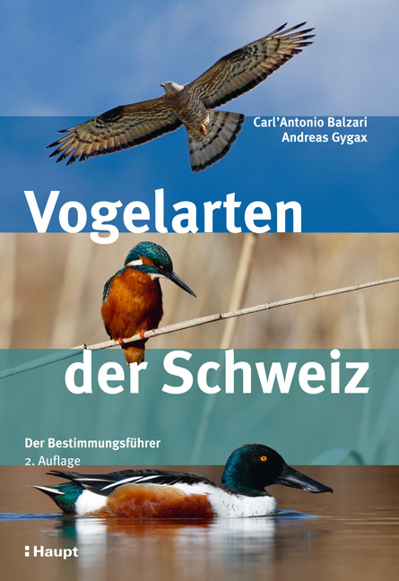 Vogelarten der Schweiz - Carl'Antonio Balzari, Andreas Gygax