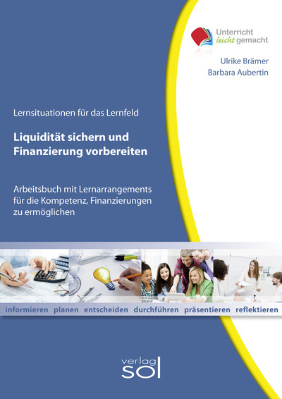 Liquidität sichern und Finanzierung vorbereiten - Barbara Aubertin, Ulrike Brämer