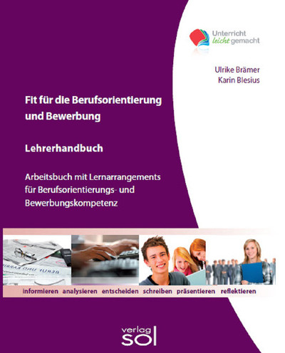 Lehrerhandbuch Fit für die Berufsorientierung und Bewerbung - Karin Blesius, Ulrike Brämer