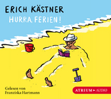 Hurra, Ferien! - Erich Kästner