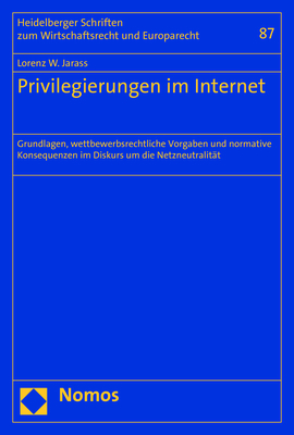Privilegierungen im Internet - Lorenz W. Jarass