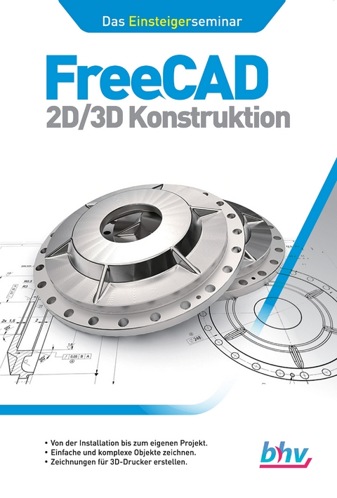 FreeCAD 2D/3D Konstruktion - René Gäbler