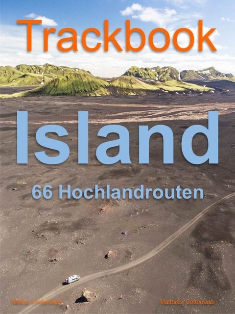 Trackbook Island - Matthias Göttenauer, Melina Lindenblatt