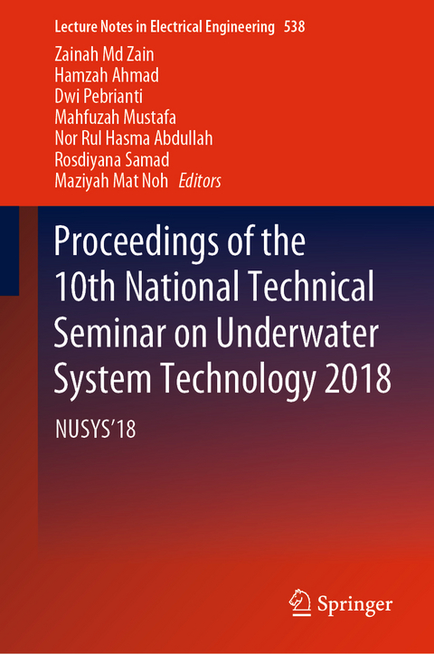 Proceedings of the 10th National Technical Seminar on Underwater System Technology 2018 - 