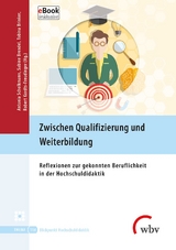 Zwischen Qualifizierung und Weiterbildung - 