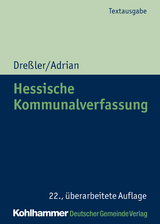 Hessische Kommunalverfassung - Ulrich Dreßler, Ulrike Adrian