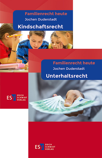 Familienrecht heute: Kindschafts- und Unterhaltsrecht im Paket - Jochen Duderstadt